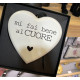 CUORE IN LEGNO &quot;MI FAI BENE AL CUORE&quot;