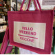 BORSA &quot;HELLO WEEKEND RICCIONE&quot; FUCSIA